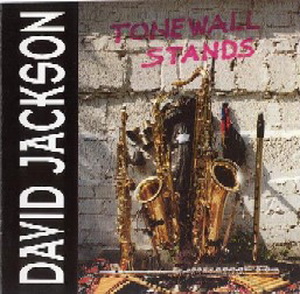 David Jackson ~ 1992 ~ Tonewall Stands