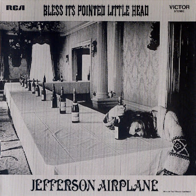 Jefferson Airplane ~ 1969 ~ Bless Its Pointed Little Head