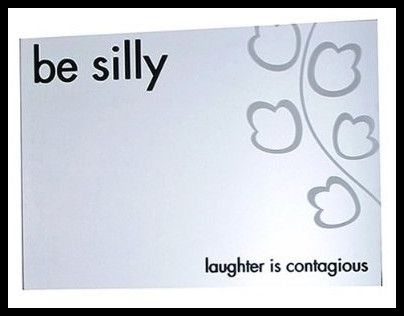 Be Silly