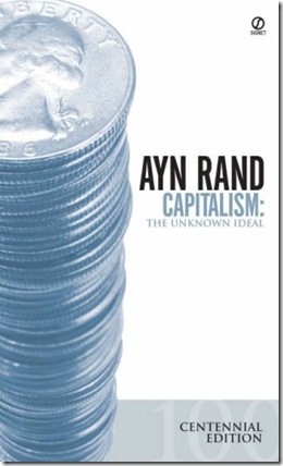 Capitalism the unknown ideal 2