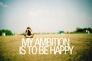 [my-ambition-is-to-be-happy[4].jpg]