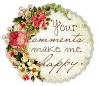 Your comments make me happy