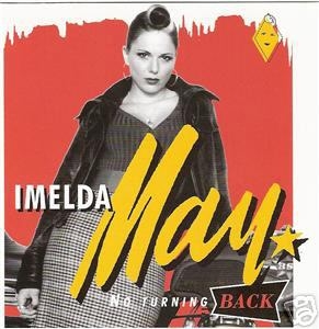 Imelda May - No Turning Back 