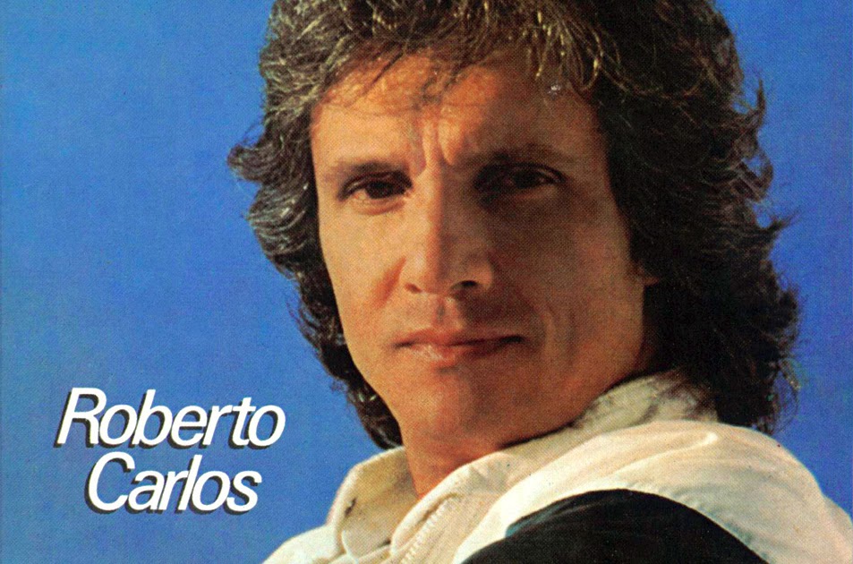Ouvir Musicas Roberto Carlos Anos 70 80 90