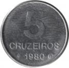 Second Cruzeiro (Novo)- 5 Cruzeiros coin 1980 - 1984