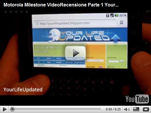  Motorola Milestone: la recensione di YourLifeUpdated