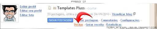 Faça o login, e clique em DESIGN. Faça o login, e clique em DESIGN.