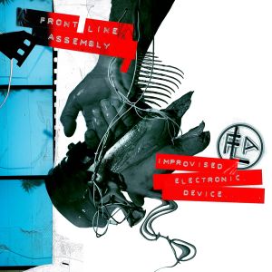 Front Line Assembly - Improvised. Electronic. Device (2010)