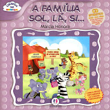 A fam&iacute;lia sol, l&aacute;, mi
