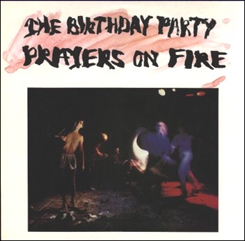 TheBirthdayParty_PrayersOnFire_lp TheBirthdayParty_PrayersOnFire_lp