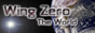 Wing Zero the World