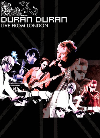 [DURAN DURAN Live From London[3].jpg]