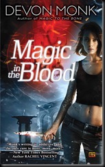 DevonMonk_MagicInTheBlood