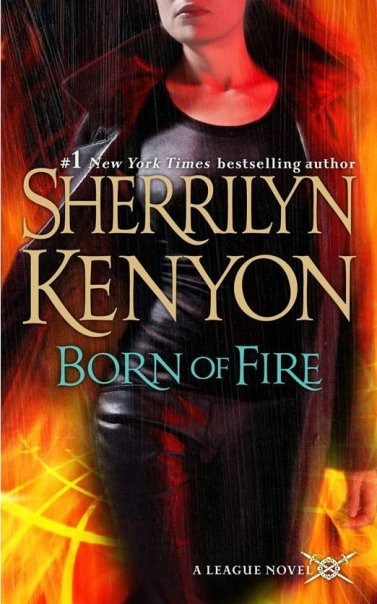 [BORN OF FIRE - Sherrilyn Kenyon2[2].jpg]
