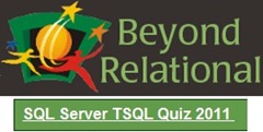 BR TSQL Quiz March 2011