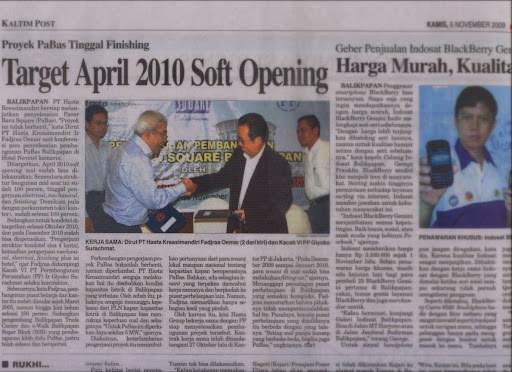 April 2010 Soft Opening Source:Kaltim Post 5 November