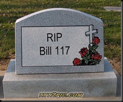 RIP Bill 117 RIP Bill 117