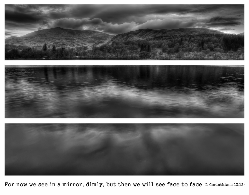 [coniston water triptych for now we see in a mirror dimly, but then we will see face to face 1 Corinthians 13 v12[6].jpg]