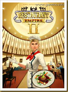 Restaurant Empire II (Strategy/Tycoon/Sim Game)