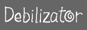 Debilizator.TV