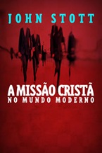 A missão cristã no mundo moderno (capa) A missão cristã no mundo moderno (capa)