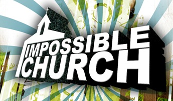 Impossible church series - Matthew Bigwood (www.creativemyk.com)