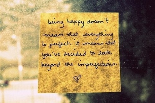 [quotes,happiness,quote,sticky,note,words,inspire-8ede5ad990e61a41aef559ff13a94746_h[4].jpg]