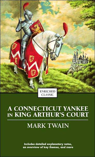 A Connecticut Yankee in king Arthur's Court Mark Twain