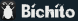 Bichito