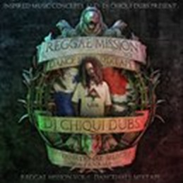 chiqui dubs dancehall mixtape 2010 reggae mission vol.1