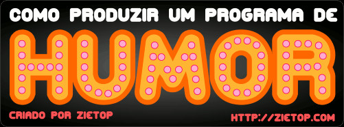 Como produzir um programa de humor