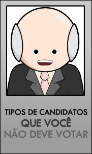 Tipos de candidatos que você não deve votar