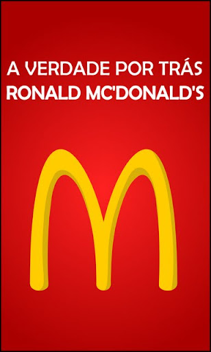 A verdade por tras do McDonalds