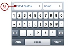 If the address is not in the default country shown,such as the United States,tap the Country button.