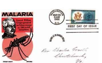 First-day cover for U.S. 4-cent malaria eradication stamp issued on March 30, 1962. Design of envelope (cachet) and special first-day cancel make the "FDC" a favorite collectible.