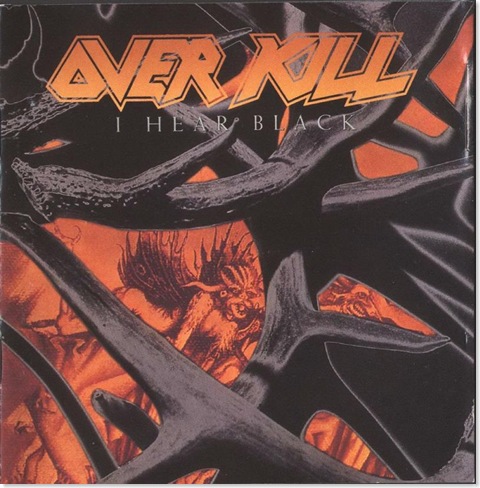 overkill_-_i_hear_black_-_front