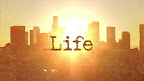 click to know more about LIFE