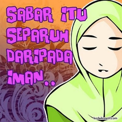 [sabar_itu_separuh_daripada_iman___450_x_450[7].jpg]