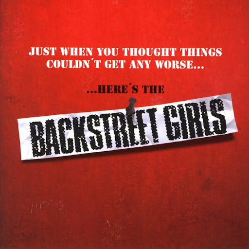 Backstreet%20Girls%20 %20Just%20When%20You%20Thought%20Things%20Couldn%27t%20Get%20Any%20Worse...%20...Here%27s%20The%20Backstreet%20Girls Backstreet Girls Just When You Thought Things Couldnt Get Any Worse... ...Heres The Backstreet Girls