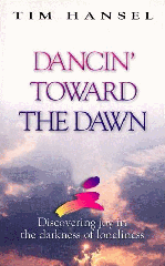 dancin toward the dawn_tim hansel