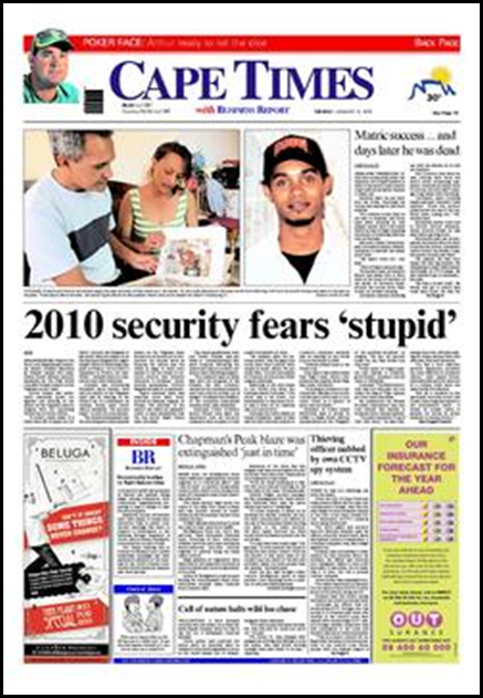 World Cup 2010 fears STUPID says Cape Times Jan 12 2010...