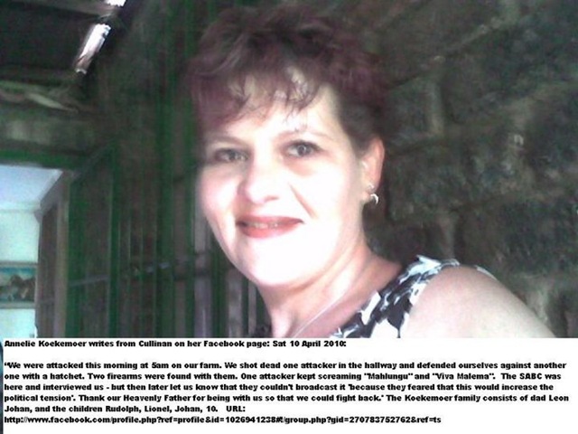 [Koekemoer Annelie Cullinan 10 April 2010 5am Two gunmen attack family shouting Kill the white man and Viva Malema[5].jpg]
