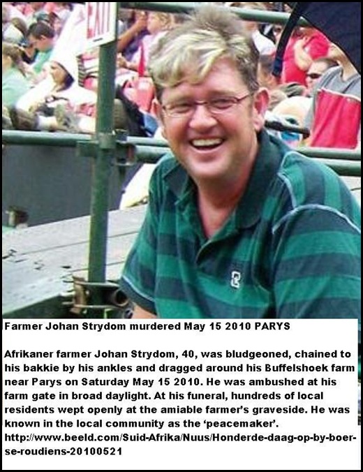Strydom Johan 40 ChainedToBakkieMay152010BuffelshoekParysBludgeonedIronRod
