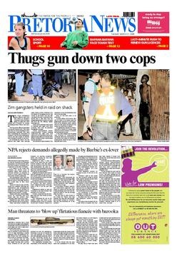 [PretoriaNewsThugsGunDownTwoCupsMarch312009[5].jpg]