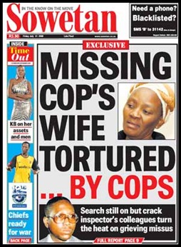 Rapeta inspector apartheid-era cop missing wife Sarah tortured Sowetan July 31 2009 front page Rapeta inspector apartheid-era cop missing wife Sarah tortured Sowetan July 31 2009 front page
