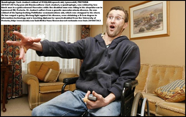 Joubert Zach 40 quadruplegic attacked Affodil Str Lynnwoodrif July292010 robbed of Pathfinder speech computer