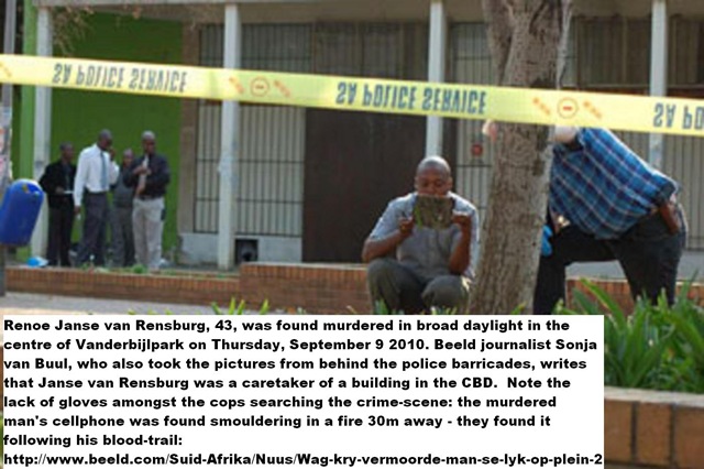[JanseVanRensburg_Renoe_caretaker_deadVdBijlparkSept92010_COPS WITHOUT GLOVES[7].jpg]