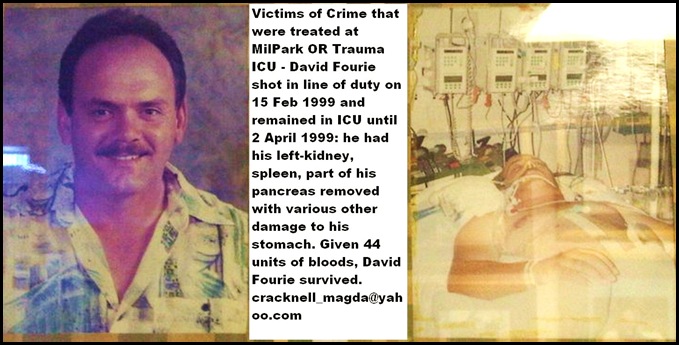 Fourie David survived 15Feb1999 SAPS officer shot Milpark ICU treatment