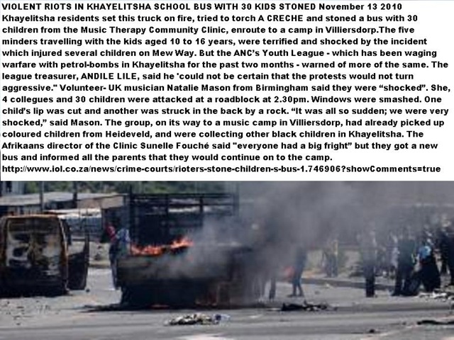 [Khayelitsha school bus stoned truck torched Nov 13 2010 LEILA SAMODIEN STORY[6].jpg]