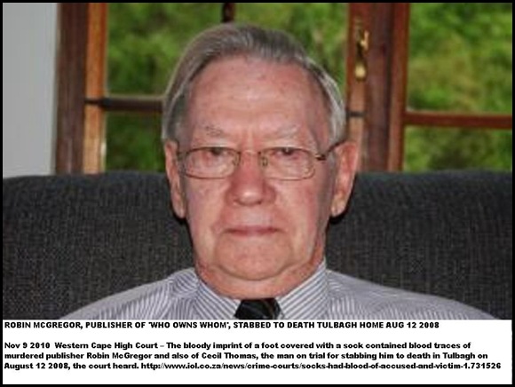 McGregor Robin, murdered publisher, trial murderers WestCapeHighCourt McGregor Robin, murdered publisher, trial murderers WestCapeHighCourt